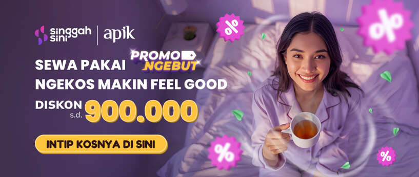 Ngekos Makin Feel Good